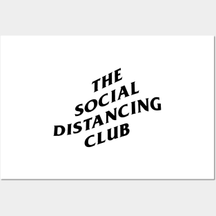 Social Distancing Club Posters and Art